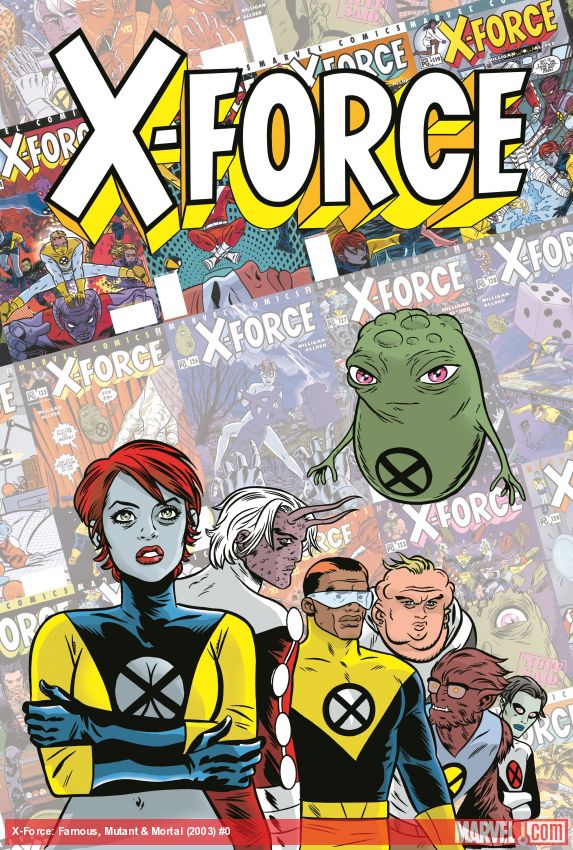 X-Force: Famous, Mutant & Mortal (Trade Paperback)