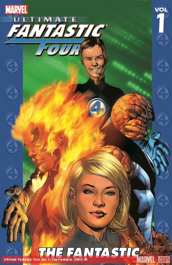 Ultimate Fantastic Four Vol. 1: The Fantastic (Trade Paperback)