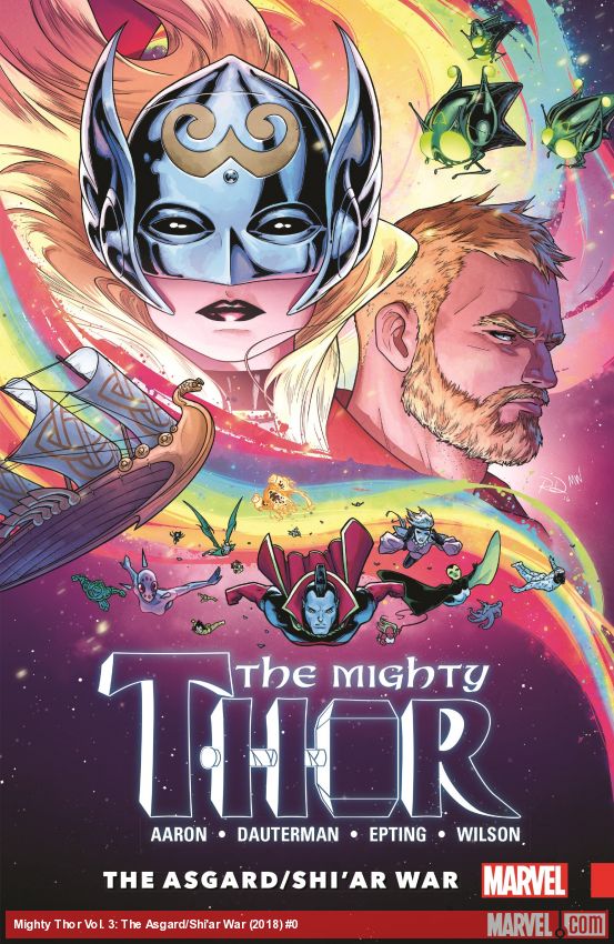 Mighty Thor Vol. 3: The Asgard/Shi’ar War (Trade Paperback)