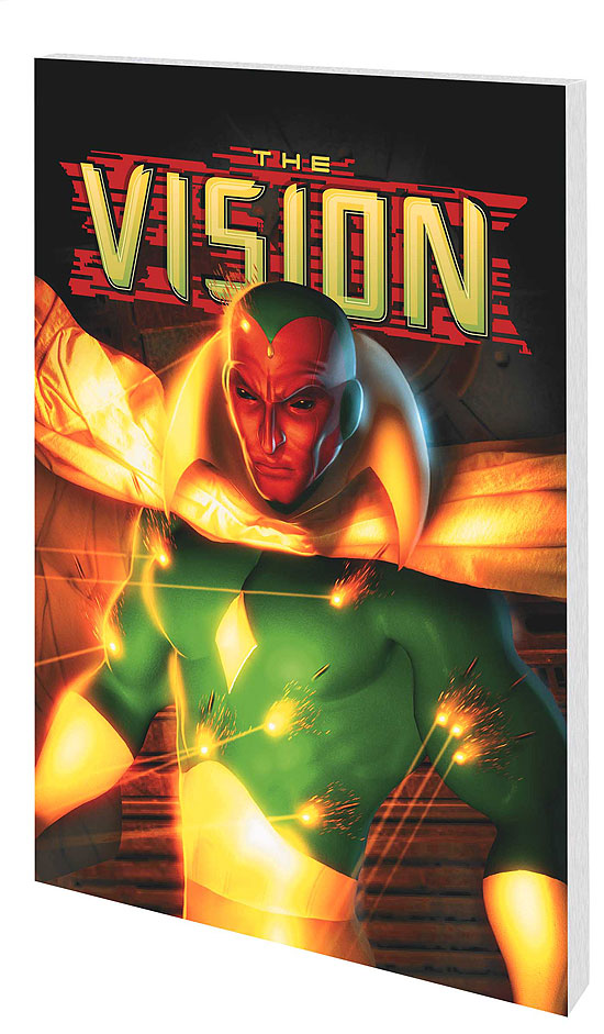 VISION: YESTERDAY AND TOMORROW TPB (Trade Paperback)